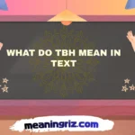 what do tbh mean in text