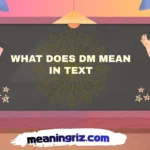 what does dm mean in text