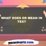 what does dr mean in text