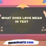 what does lbvs mean in text