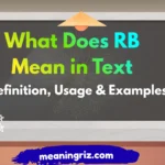What Does RB Mean in Text