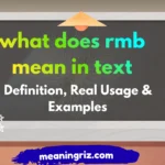 what does rmb mean in text