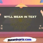 wyll mean in text