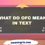 what do ofc mean in text