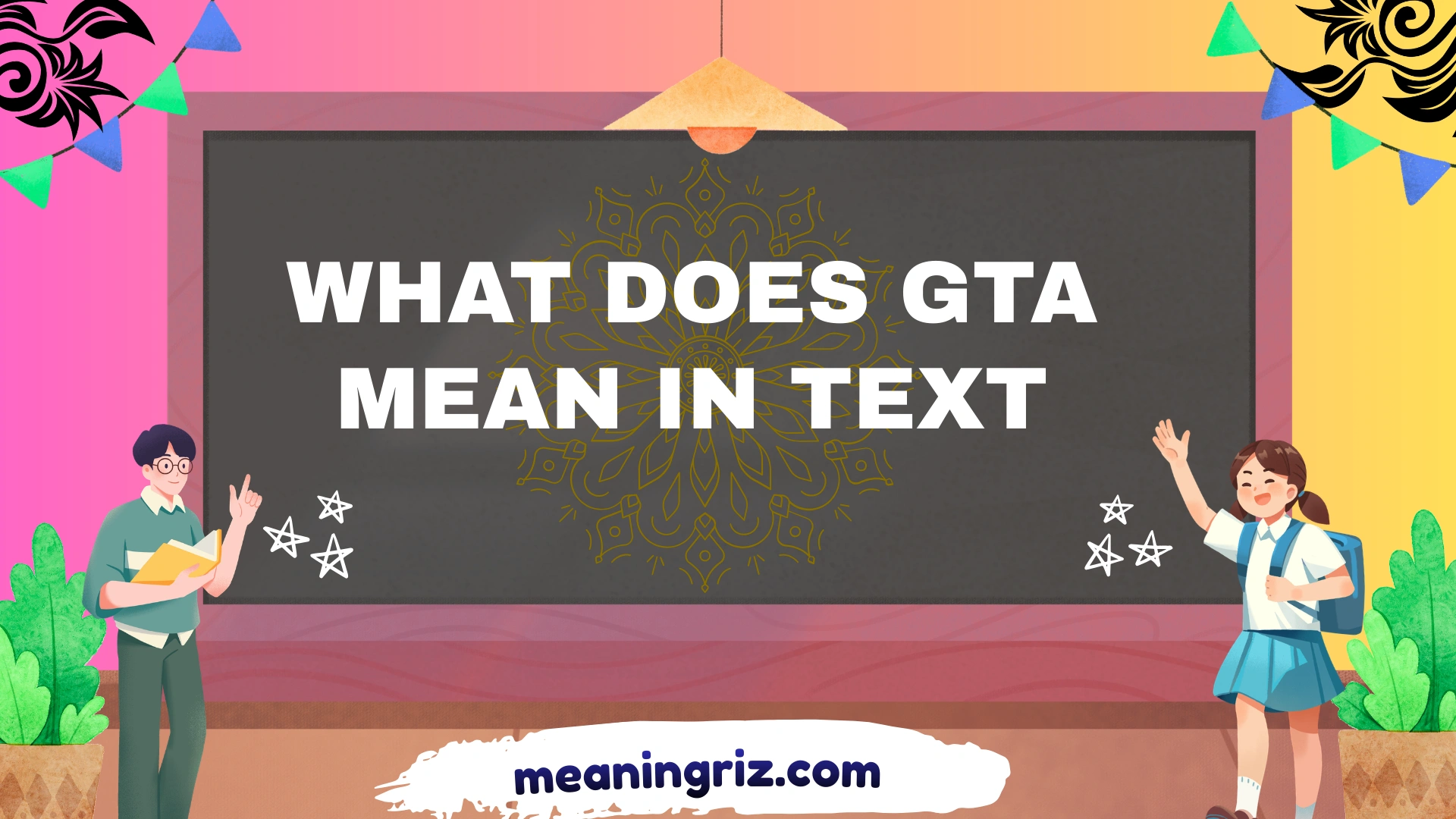 what does gta mean in text