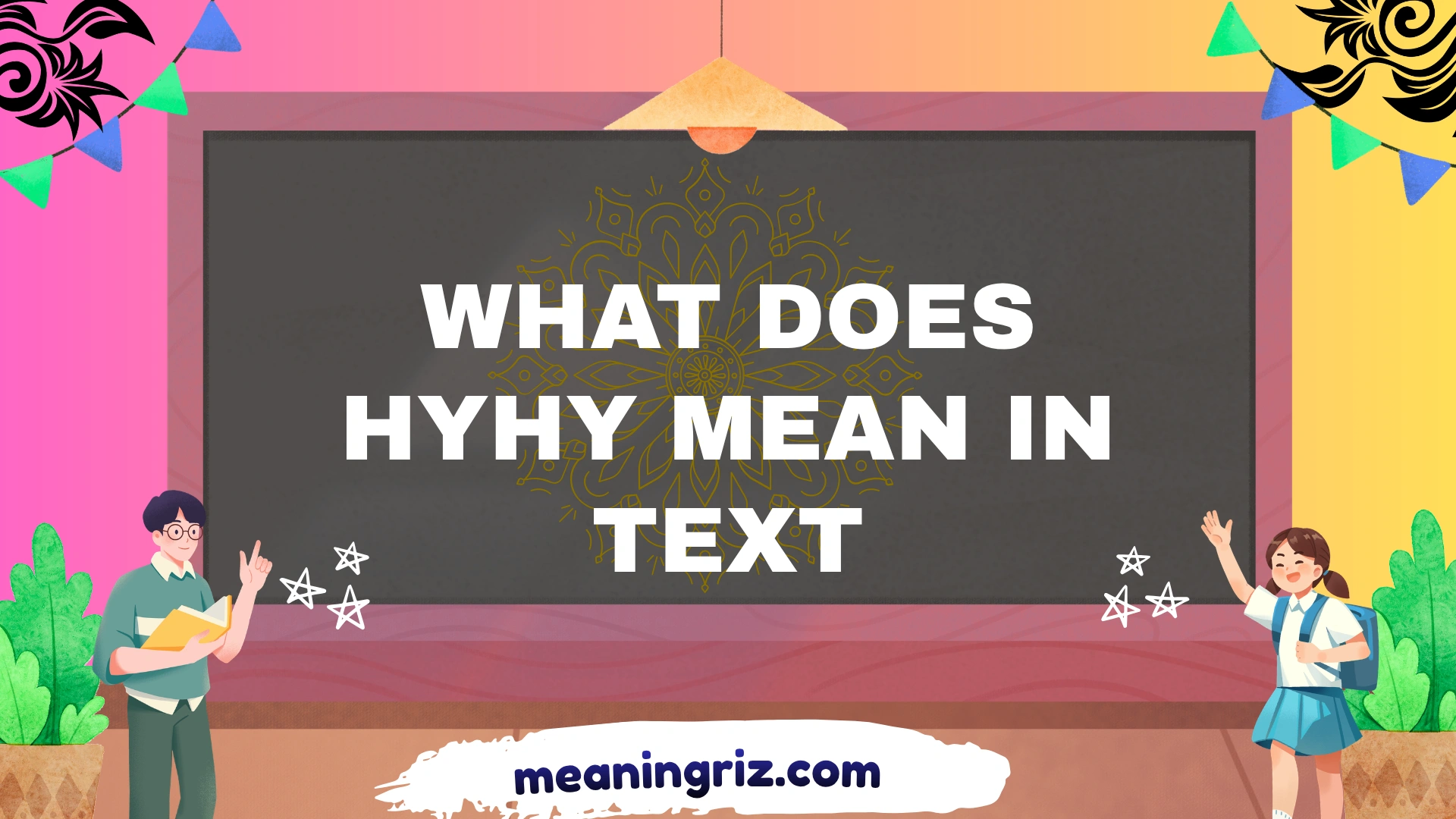 what does hyhy mean in text