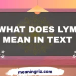 what does lym mean in text