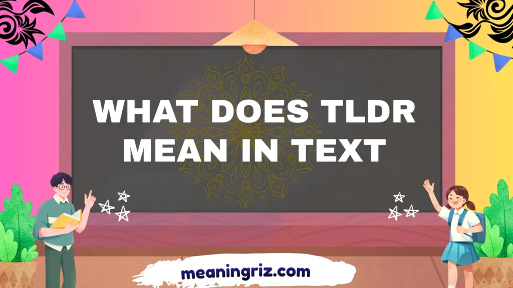 what does tldr mean in text