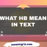 what hb mean in text