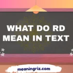 what do rd mean in text