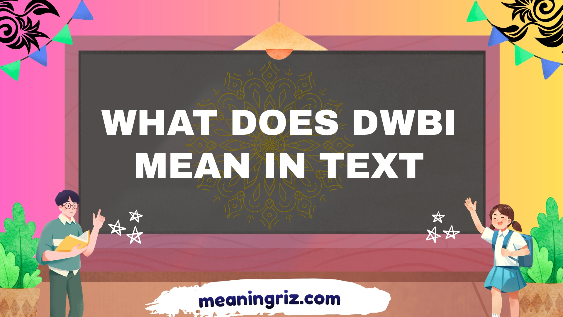 what does dwbi mean in text