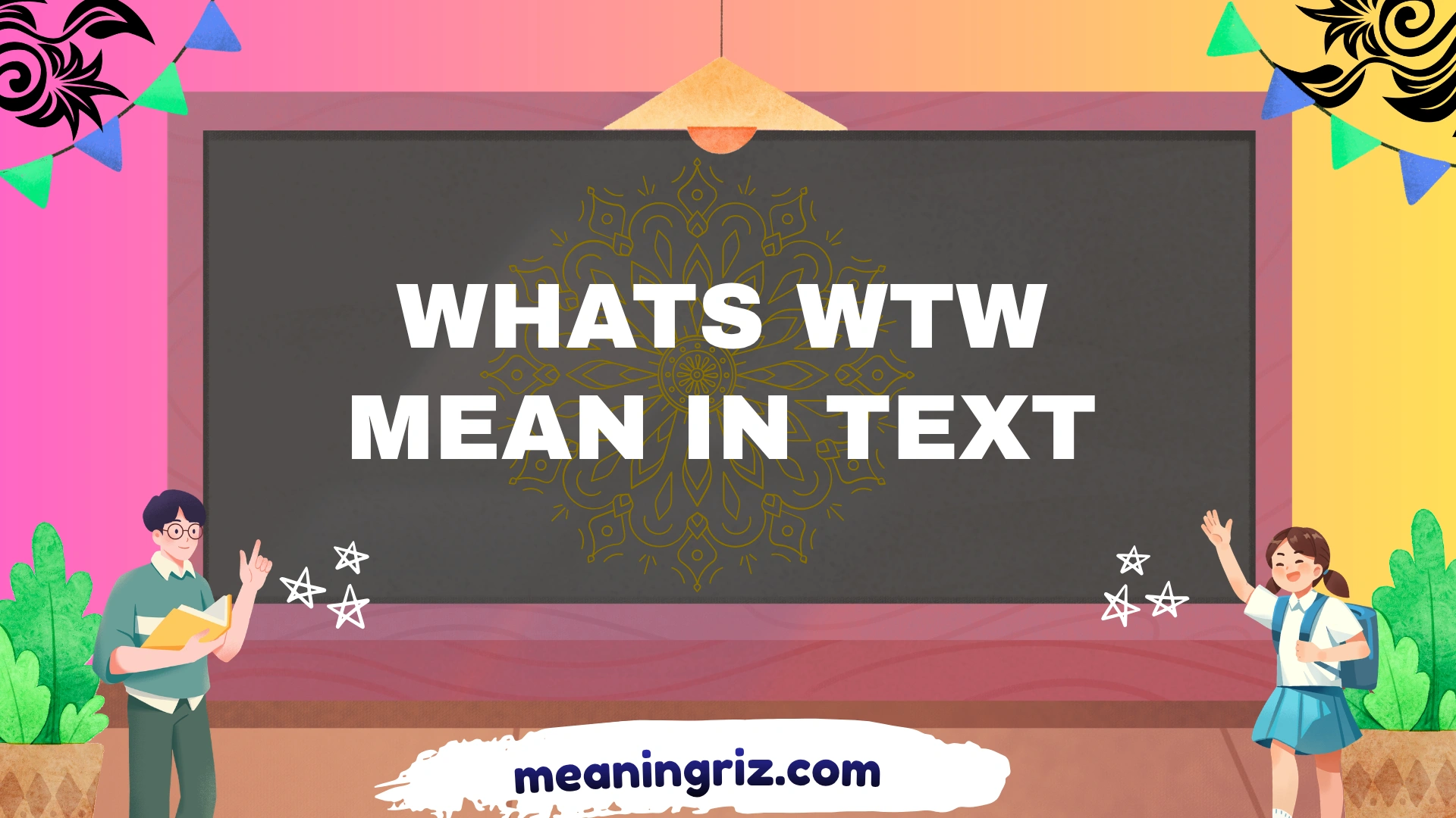 whats wtw mean in text