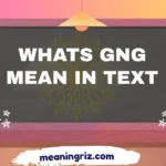 whats gng mean in text