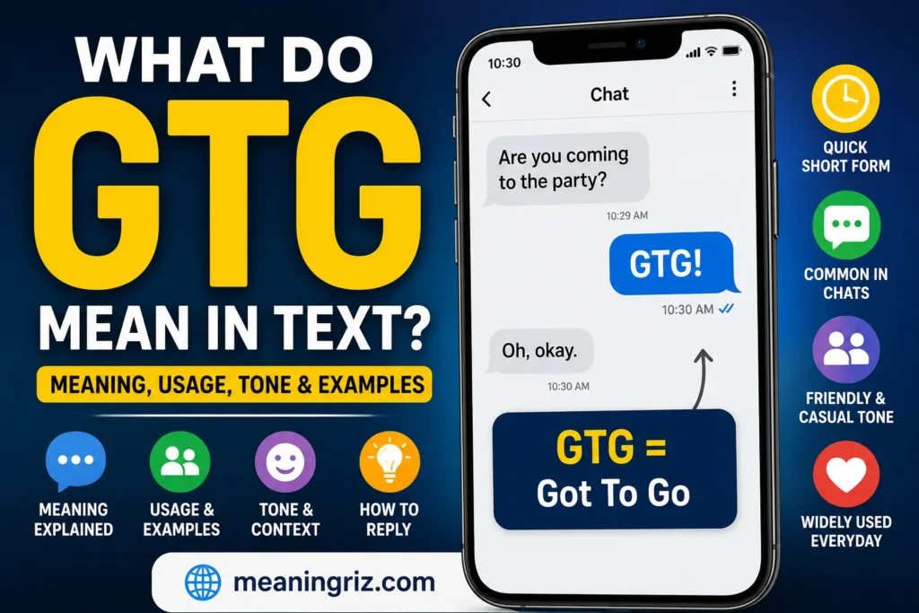 what do gtg mean in text