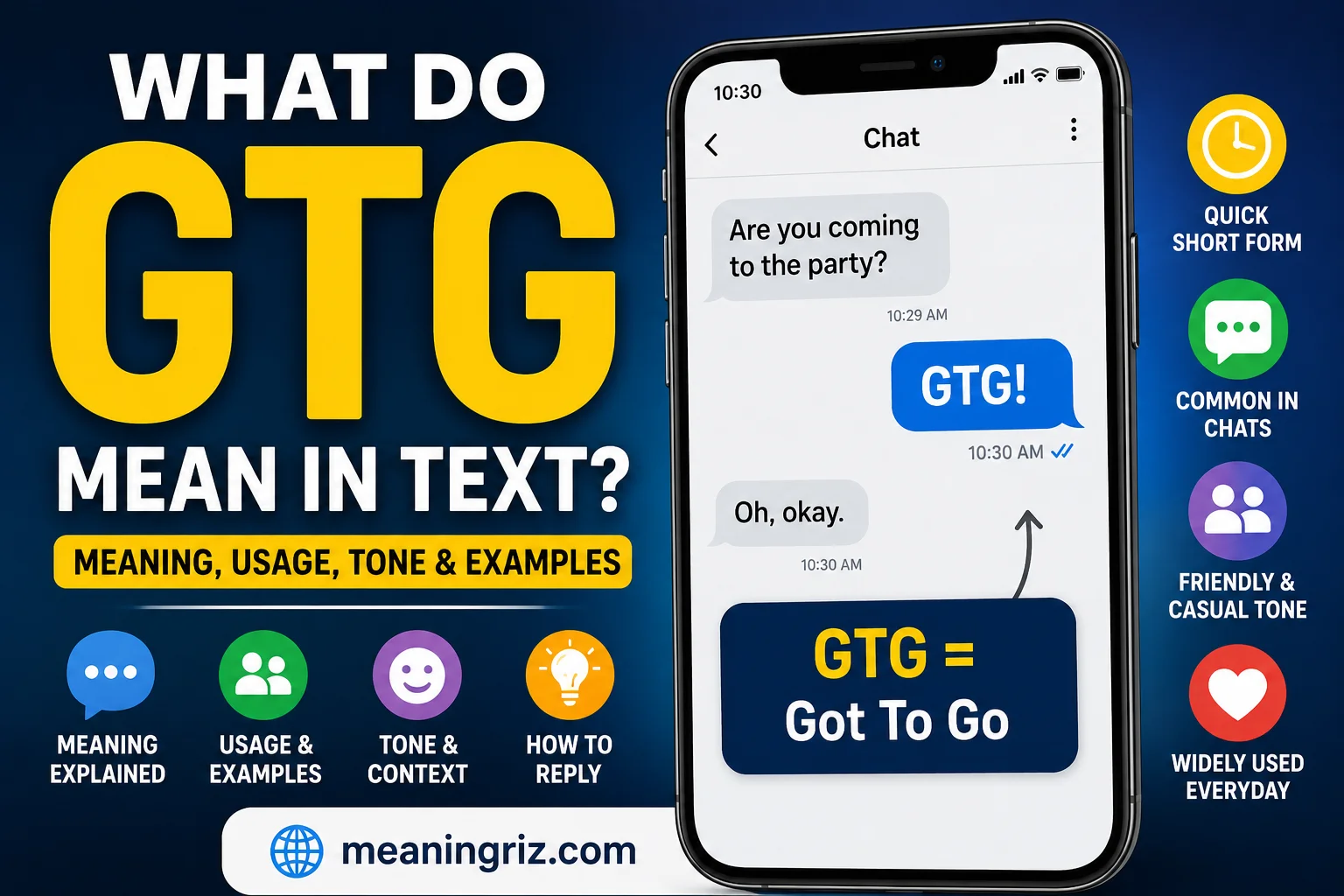 what do gtg mean in text