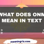 what does onm mean in text