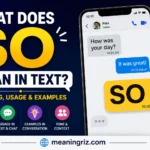 what does so mean in text