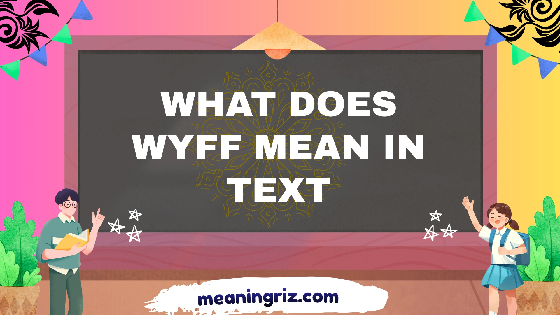 what does wyff mean in text