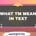 what tm mean in text