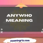 anywho meaning