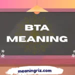 bta meaning