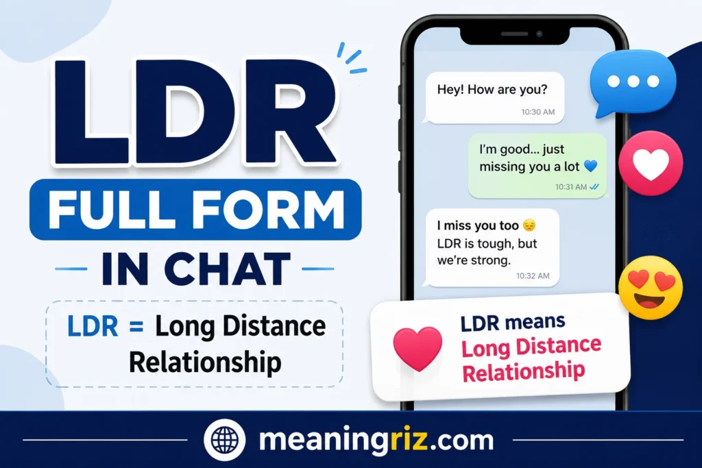 ldr full form in chat