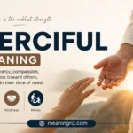 merciful meaning