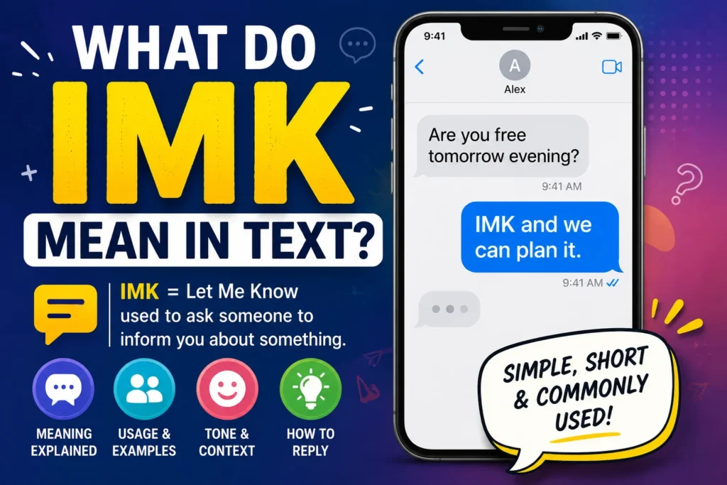 what do imk mean in text