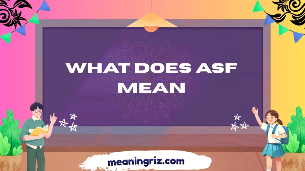 what does asf mean