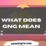 what does gng mean