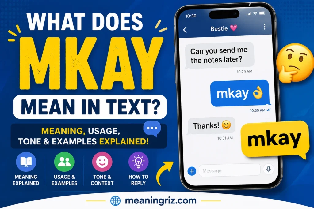what does mkay mean in text