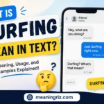 what is durfing mean in text