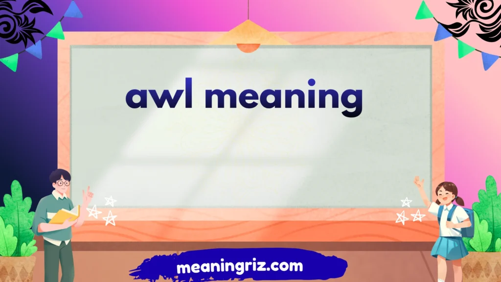 awl meaning