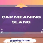 cap meaning slang