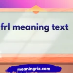 frl meaning text
