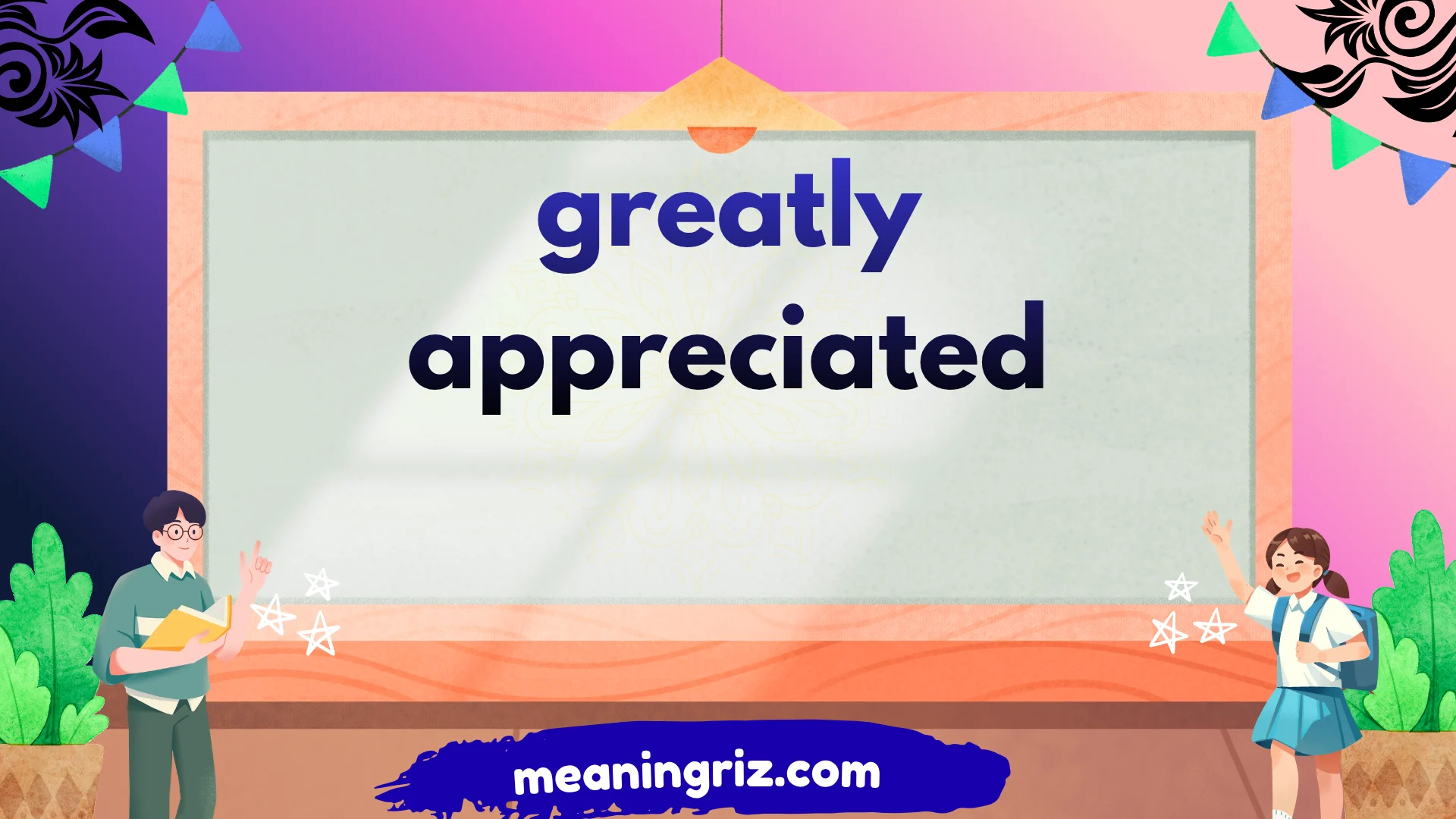 greatly appreciated