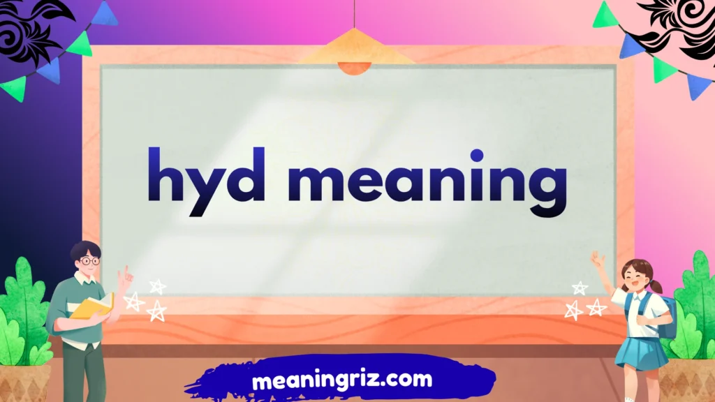 hyd meaning
