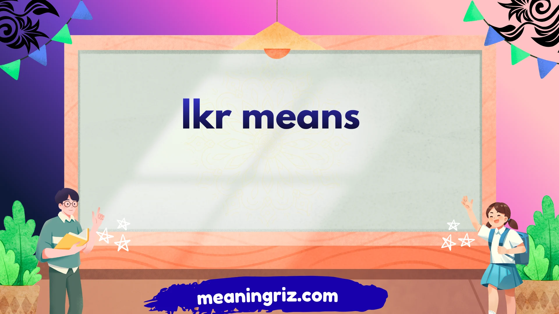 lkr means