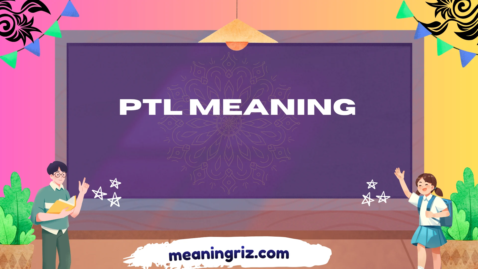 ptl meaning