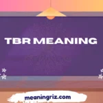 tbr meaning