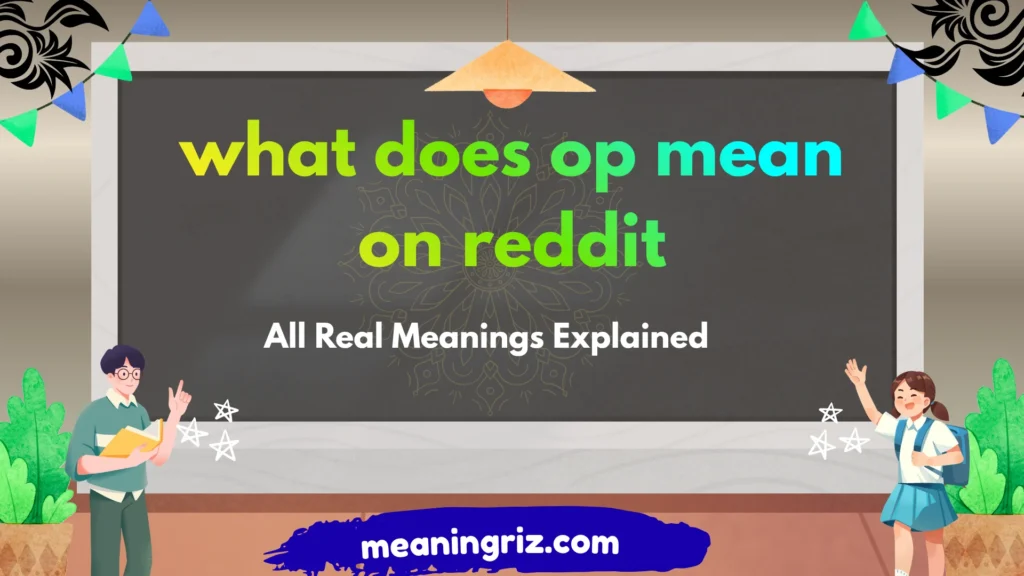 what does op mean on reddit