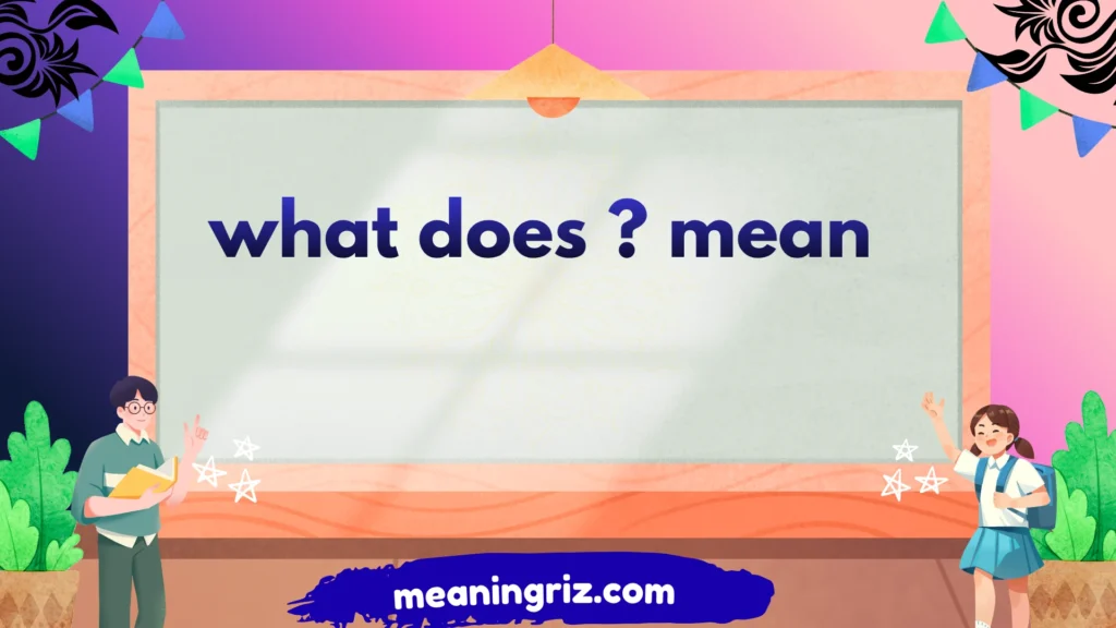 what does question mean