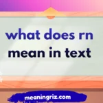 what does rn mean in text