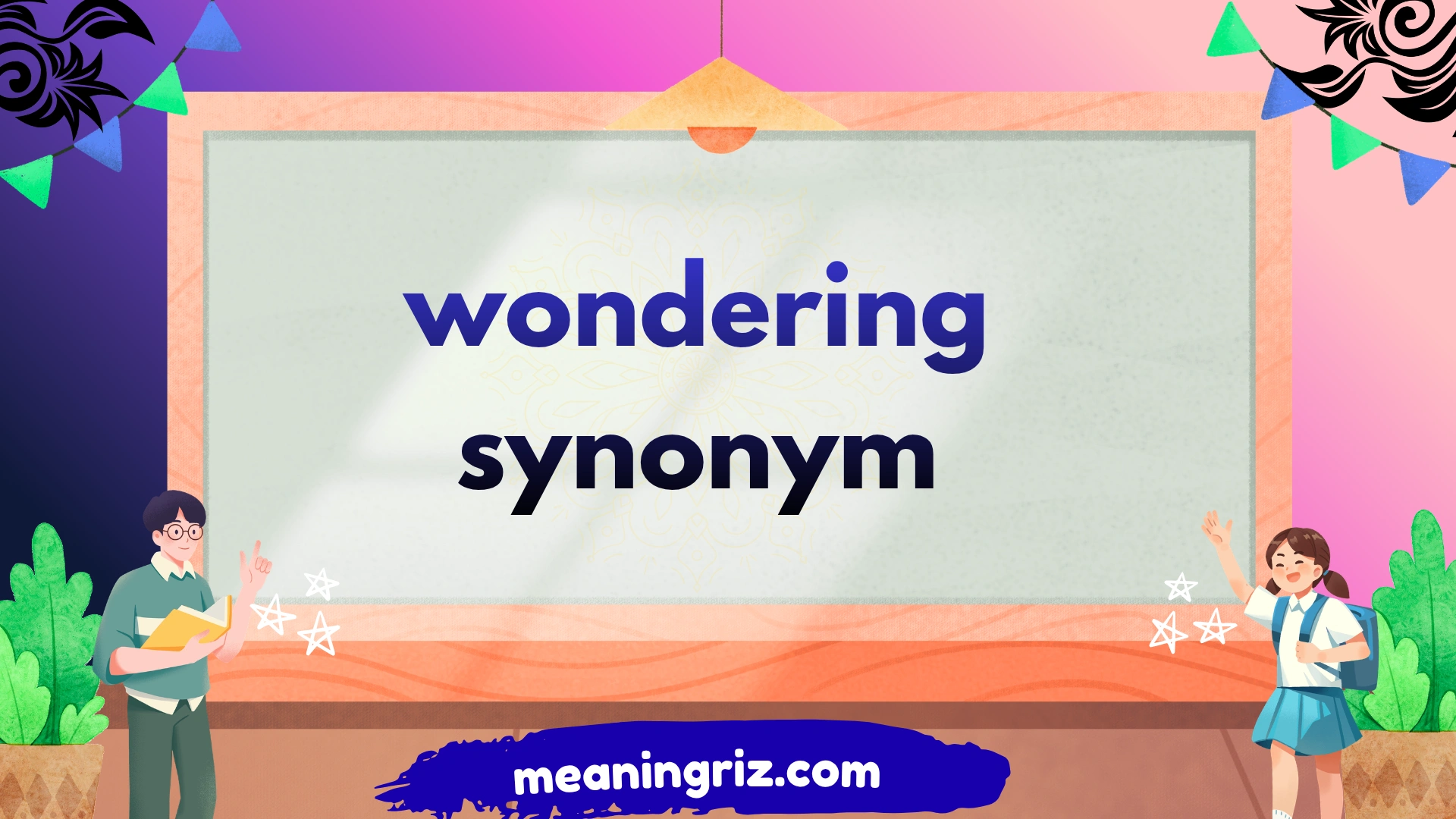 wondering synonym